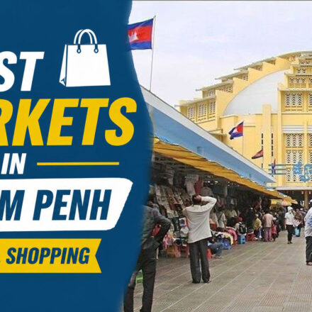 Best Markets in Phnom Penh for Local Shopping