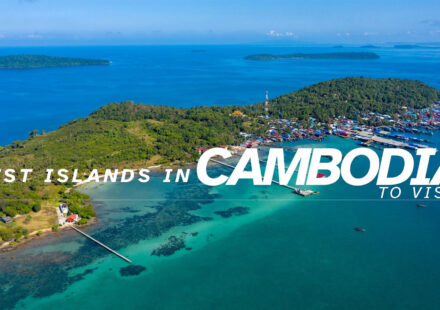 Best Islands in Cambodia to Visit