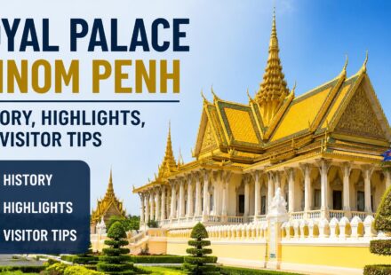 Royal Palace Phnom Penh: History, Highlights, and Visitor Tips