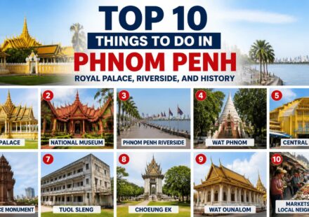 Top 10 Things to Do in Phnom Penh Royal Palace, Riverside, and History